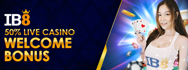 IB8 50% LIVE CASINO WELCOME BONUS