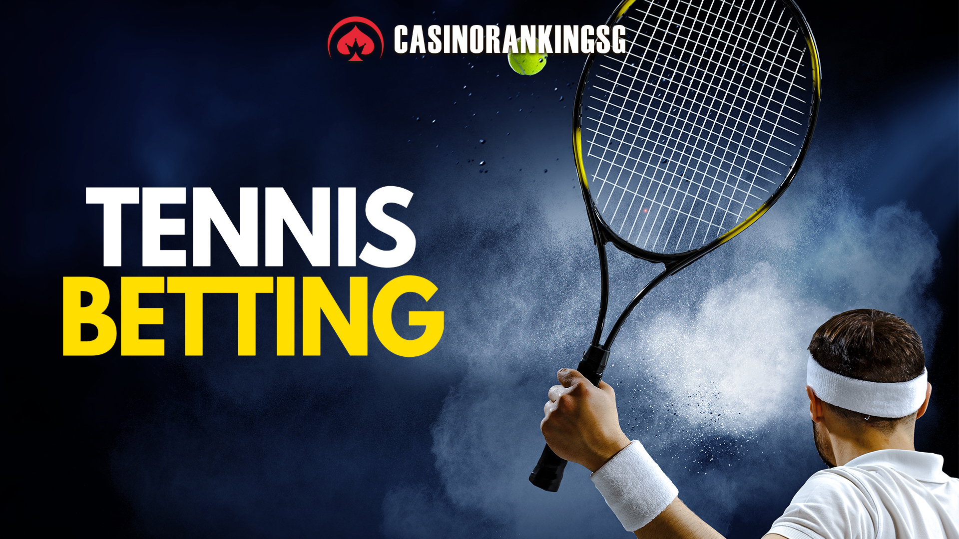Tennis Betting Singapore